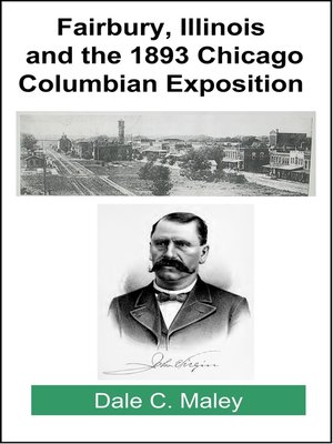 cover image of Fairbury, Illinois and the 1893 Chicago Columbian Exposition